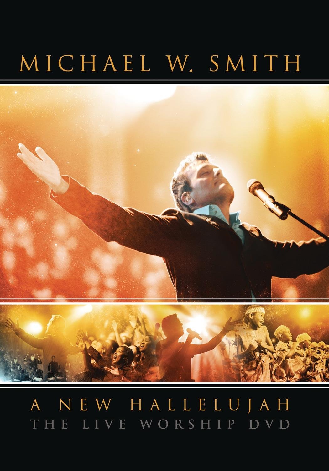 Michael W. Smith - A New Hallelujah (DVD)